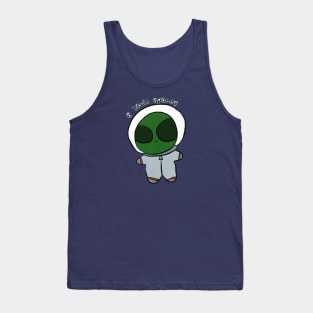 Silly Alien - A little spacey Tank Top